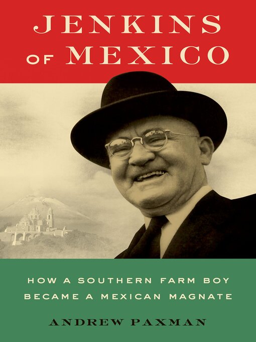 Title details for Jenkins of Mexico by Andrew Paxman - Available